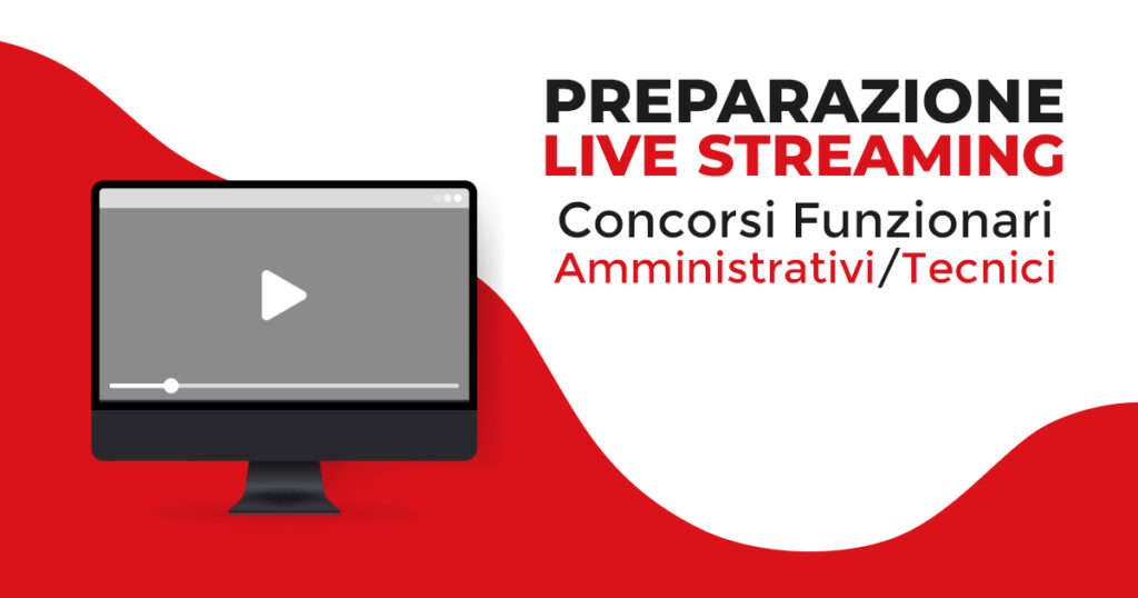 Preparazione Live Streaming Concorsi Sardegna Funzionari Amministrativi Tecnici